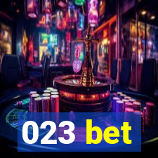 023 bet